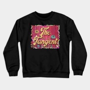 Classic Tangent Personalized Flowers Proud Name Crewneck Sweatshirt